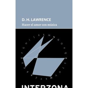 HACER EL AMOR CON MUSICA (B) - LAWRENCE, D.H.