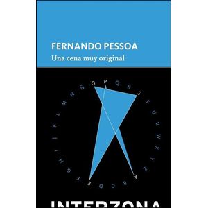 UNA CENA MUY ORIGINAL (B) - PESSOA, FERNANDO