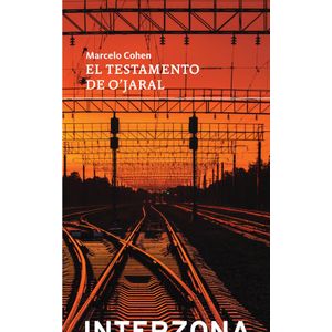 TESTAMENTO DE O JARAL, EL - COHEN, MARCELO