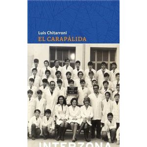 CARAPALIDA, EL - CHITARRONI, LUIS