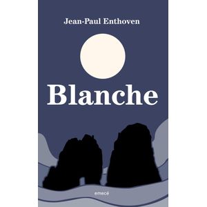 BLANCHE - ENTHOVEN, JEAN PAUL