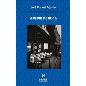 A PEDIR DE BOCA - FAJARDO, JOSE MANUEL