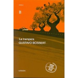 TRAMPERA, LA - BOSSERT, GUSTAVO