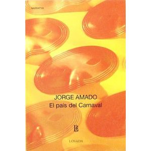 PAIS DEL CARNAVAL, EL - AMADO, JORGE