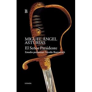 SEÑOR PRESIDENTE, EL - ASTURIAS, MIGUEL ANGEL