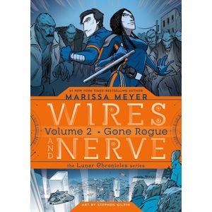 WIRES AND NERVE 2- LOS REBELDES - MEYER, MARISSA