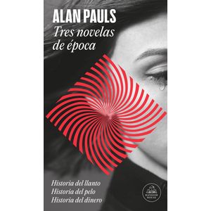 TRES NOVELAS DE EPOCA - PAULS, ALAN