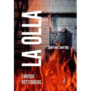 OLLA, LA - ROTTENBERG, ENRIQUE