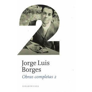 OBRAS COMPLETAS 2 BORGES (TD) - BORGES, JORGE LUIS