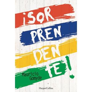 SORPRENDENTE! - GOMYDE, MAURICIO