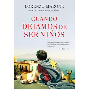 CUANDO DEJAMOS DE SER NIÑOS - MARONE, LORENZO
