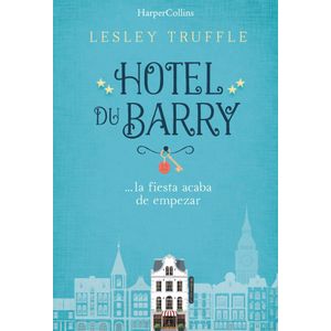 HOTEL DU BARRY - TRUFFLE, LESLEY