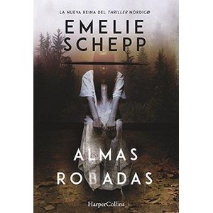 ALMAS ROBADAS 1 - SCHEPP EMELIE