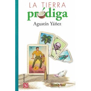 TIERRA PRODIGA, LA - YAÑEZ, AGUSTIN