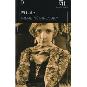 BAILE, EL- 70 ANIVERSARIO - NEMIROVSKY, IRENE