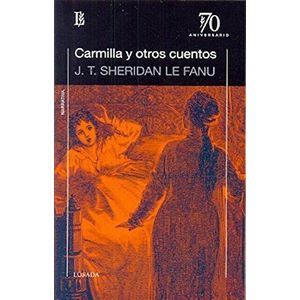 CARMILLA Y OTROS CUENTOS - SHERIDAN LE FANU, JOSEPH THOMA
