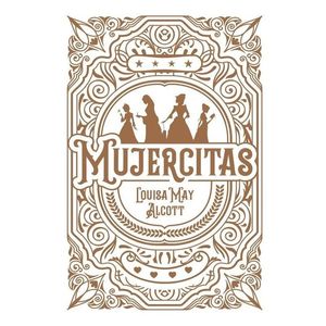 MUJERCITAS- PLAZA & JANES - ALCOTT, LOUISA MAY