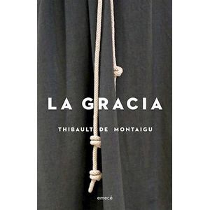 GRACIA, LA - DE MONTAIGU, THIBAULT