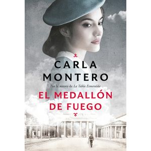 MEDALLON DE FUEGO, EL - MONTERO, CARLA