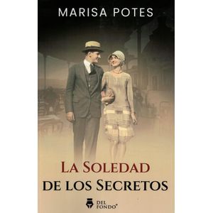 SOLEDAD DE LOS SECRETOS, LA - POTES, MARISA