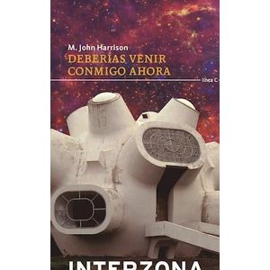 DEBERIAS VENIR CONMIGO AHORA - HARRISON, M. JOHN