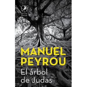 ARBOL DE JUDAS, EL - PEYROU, MANUEL