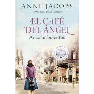 CAFE DEL ANGEL - AÑOS TURBULENTOS, EL - JACOBS, ANNE
