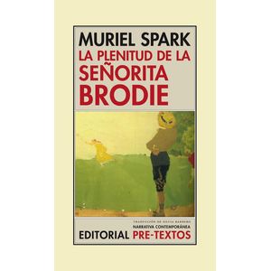PLENITUD DE LA SEÑORITA BRODIE, LA - SPARK, MURIEL