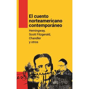 CUENTO NORTEAMERICANO CONTEMPORANEO, EL- EDICOL - HEMINGWAY