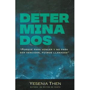 DETERMINADOS - THEN, YESENIA