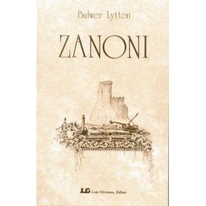 ZANONI - LYTTON, BULWER