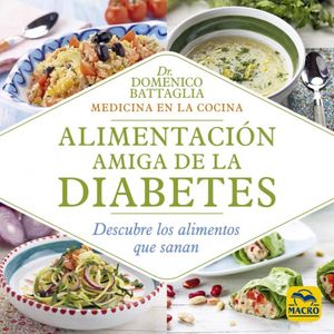 ALIMENTACION AMIGA DE LA DIABETES - BATTAGLIA, DOMENICO