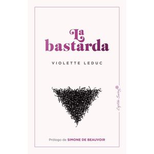 BASTARDA, LA - LEDUC,VIOLETTE