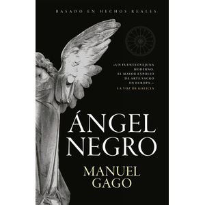 ANGEL NEGRO - GAGO, MANUEL