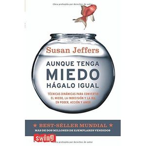 AUNQUE TENGA MIEDO HAGALO IGUAL (B) - JEFFERS, SUSAN