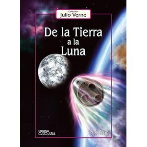 DE LA TIERRA A LA LUNA (TD) - VERNE, JULIO