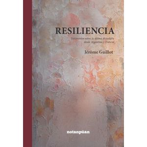 RESILIENCIA - GUILLOT, JEROME