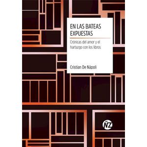 EN LAS BATEAS EXPUESTAS - DE NAPOLI, CRISTIAN