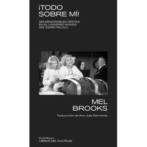 TODO SOBRE MI! - BROOKS, MEL