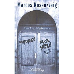 MADRES FUCK YOU!