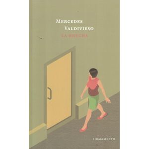BRECHA, LA - VALDIVIESO, MERCEDES