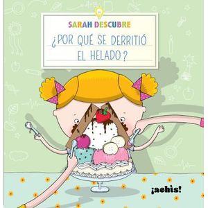 POR QUE SE DERRITIO EL HELADO? (TD) - ACHIS