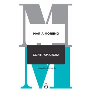 CONTRAMARCHA - MORENO, MARIA