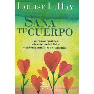 SANA TU CUERPO (B)- VINTAGE - HAY, LOUISE L.
