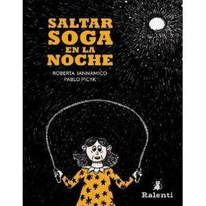 SALTAR SOGA EN LA NOCHE - IANNAMICO, ROBERTA