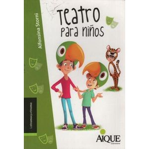 TEATRO PARA NIÑOS- LATRAMAQUETRAMA - STORNI, ALFONSINA