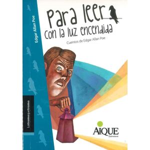 PARA LEER CON LA LUZ ENCENDIDA - Poe, Edgar Allan