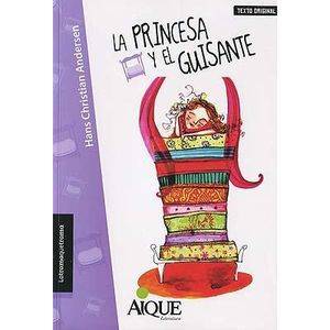 PRINCESA Y EL GUISANTE, LA- TEXTO ORIGINAL - ANDERSEN, HANS CHRISTIAN