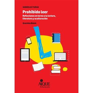 PROHIBIDO LEER - BIALET, GRACIELA