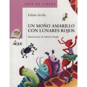 UN MOÑO AMARILLO CON LUNARES ROJOS - SEVILLA, FABIAN